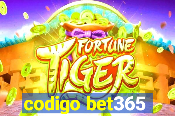 codigo bet365