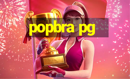 popbra pg