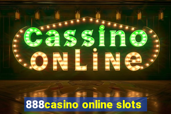 888casino online slots