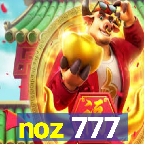 noz 777