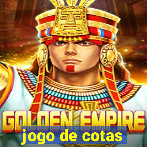 jogo de cotas