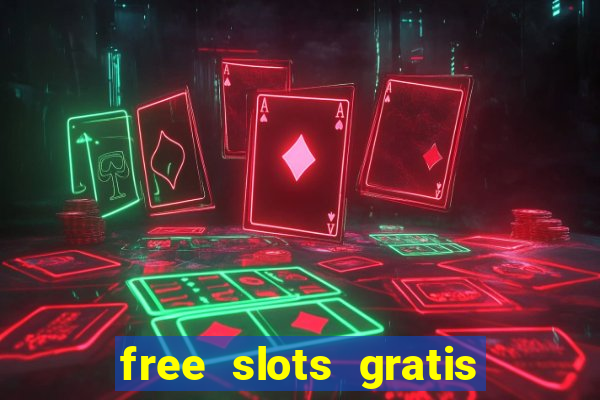 free slots gratis para jogar