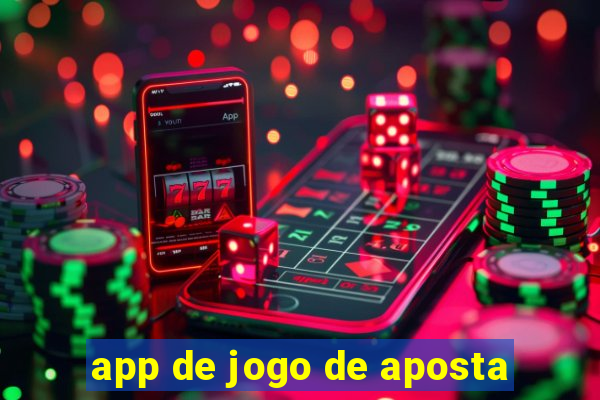 app de jogo de aposta