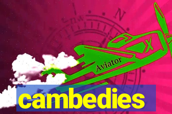 cambedies