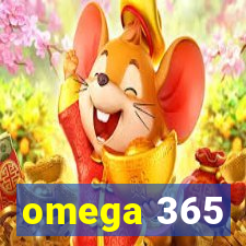 omega 365