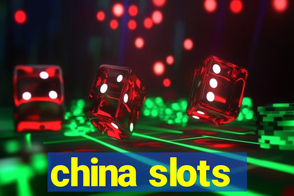 china slots