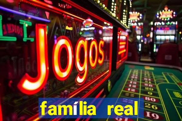 família real brasileira e rica