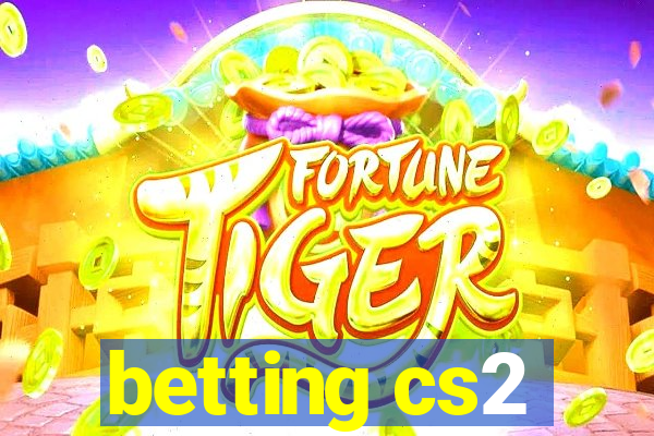 betting cs2