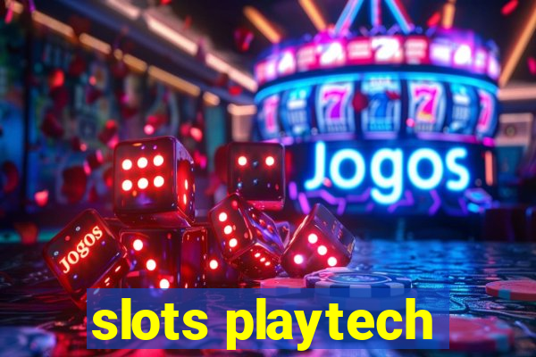 slots playtech