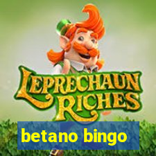 betano bingo