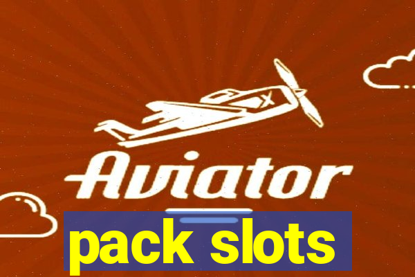 pack slots