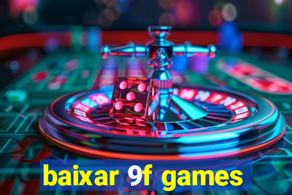 baixar 9f games