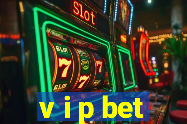 v i p bet