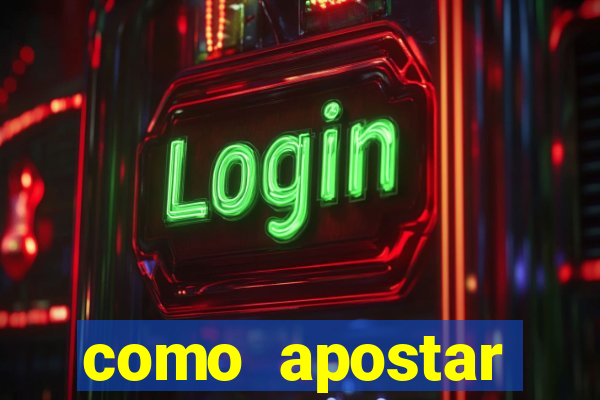 como apostar estrela bet