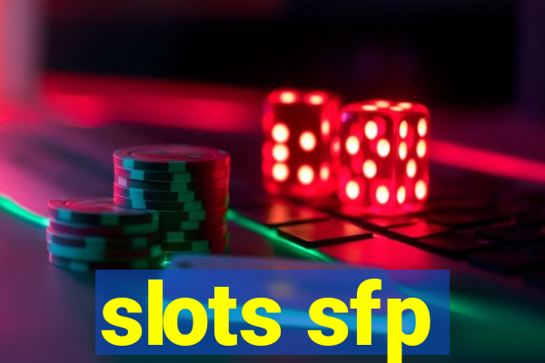 slots sfp