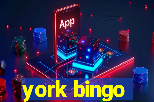 york bingo