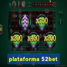 plataforma 52bet