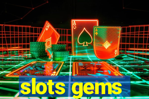 slots gems