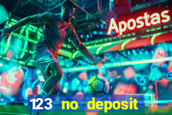 123 no deposit bonuses casino