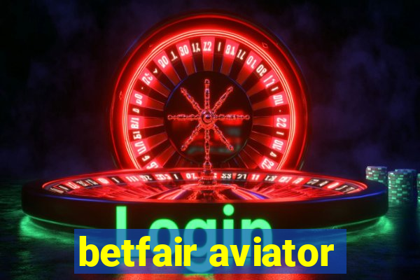 betfair aviator