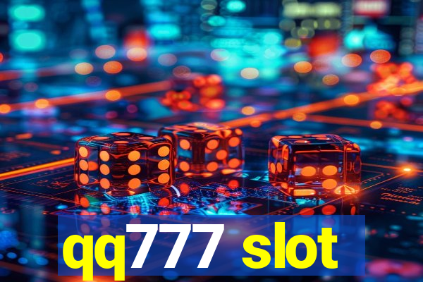 qq777 slot