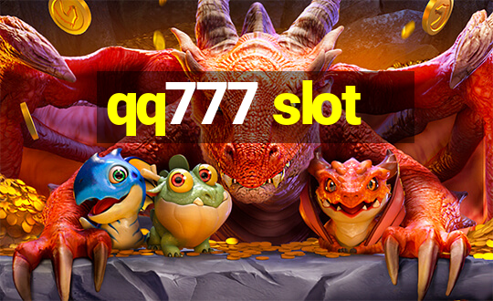 qq777 slot