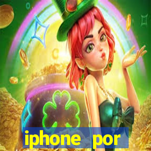 iphone por assinatura porto seguro