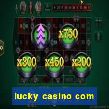 lucky casino com