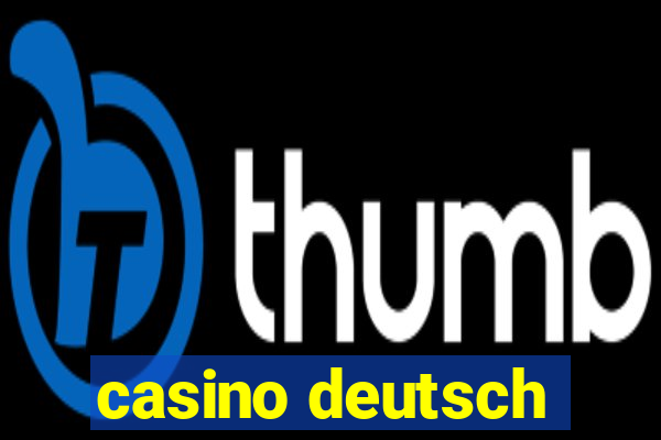 casino deutsch