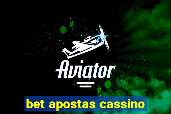 bet apostas cassino