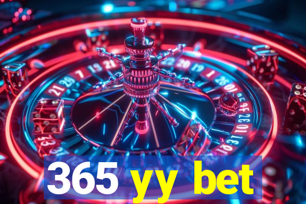 365 yy bet