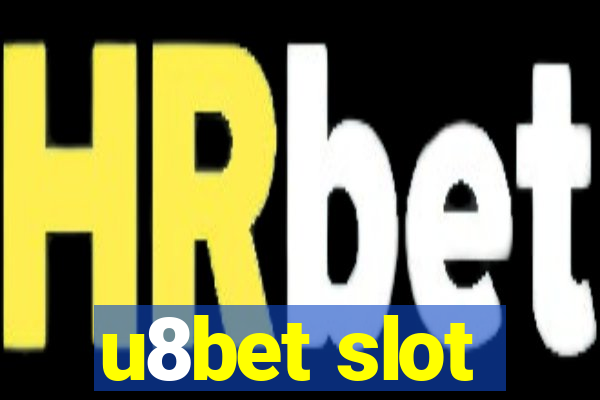 u8bet slot