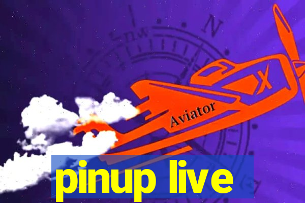 pinup live