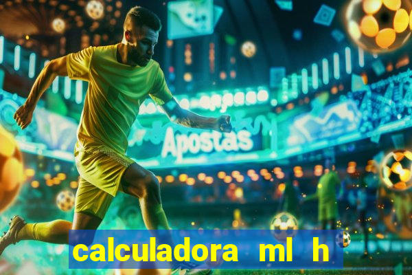 calculadora ml h para mcg kg min