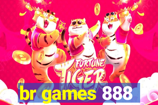 br games 888