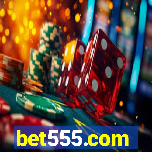 bet555.com