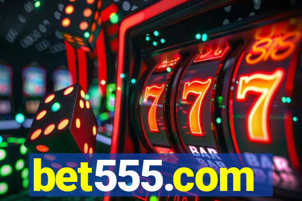 bet555.com