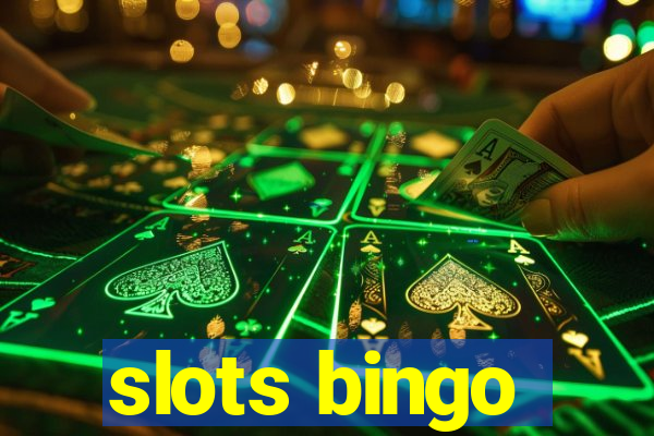 slots bingo