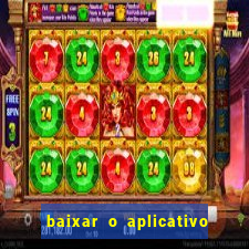 baixar o aplicativo do jogo