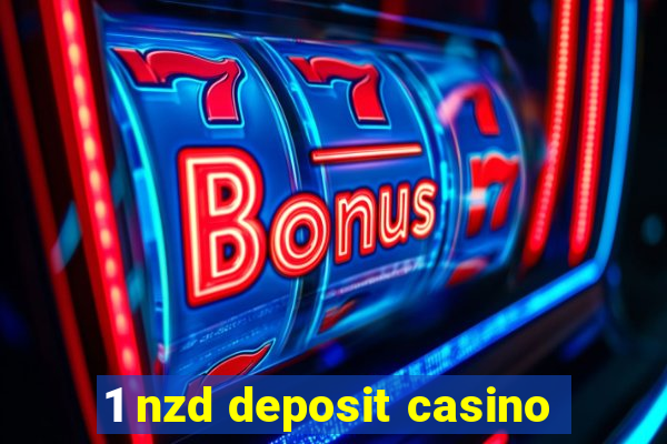 1 nzd deposit casino