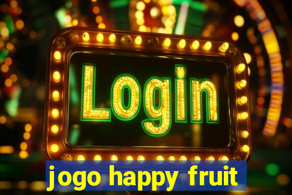 jogo happy fruit