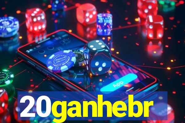 20ganhebr