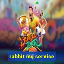 rabbit mq service