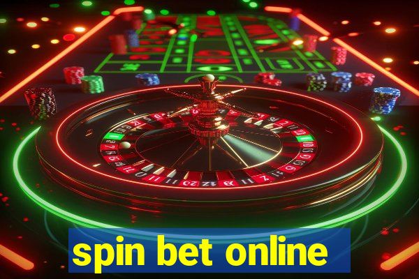 spin bet online