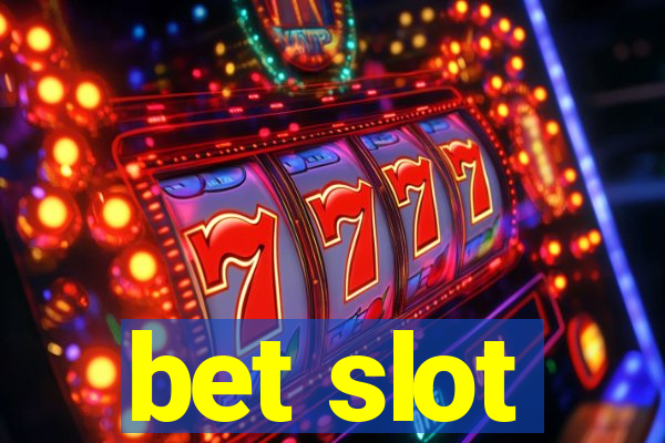 bet slot