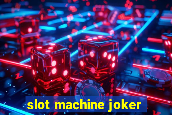 slot machine joker