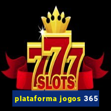 plataforma jogos 365