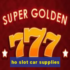 ho slot car supplies