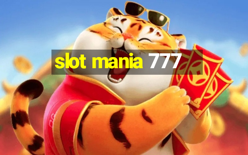 slot mania 777