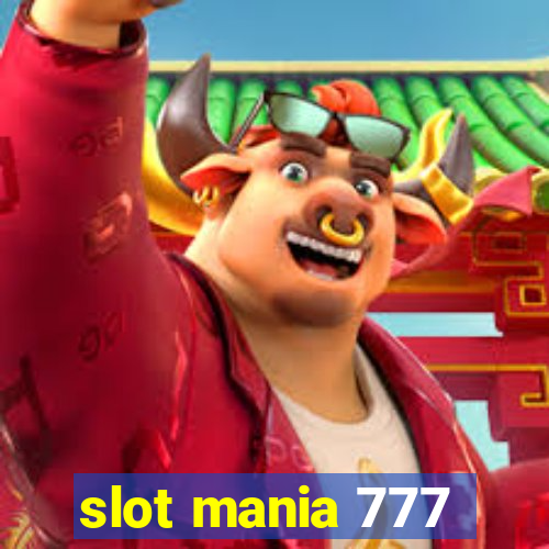 slot mania 777